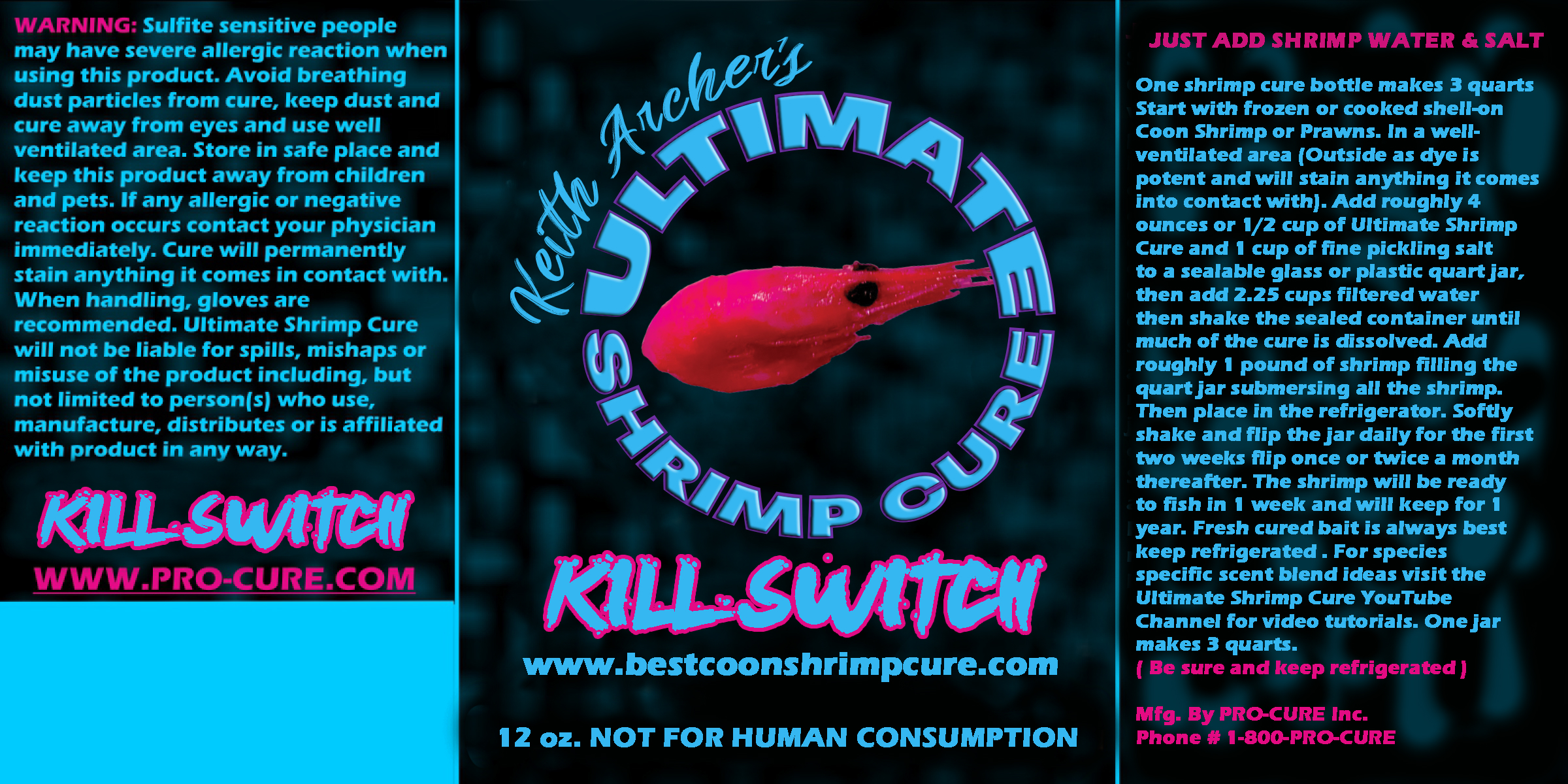 PRO-CURE ULTIMATE SHRIMP CURE 'KILL SWITCH' -PREORDER ONLY