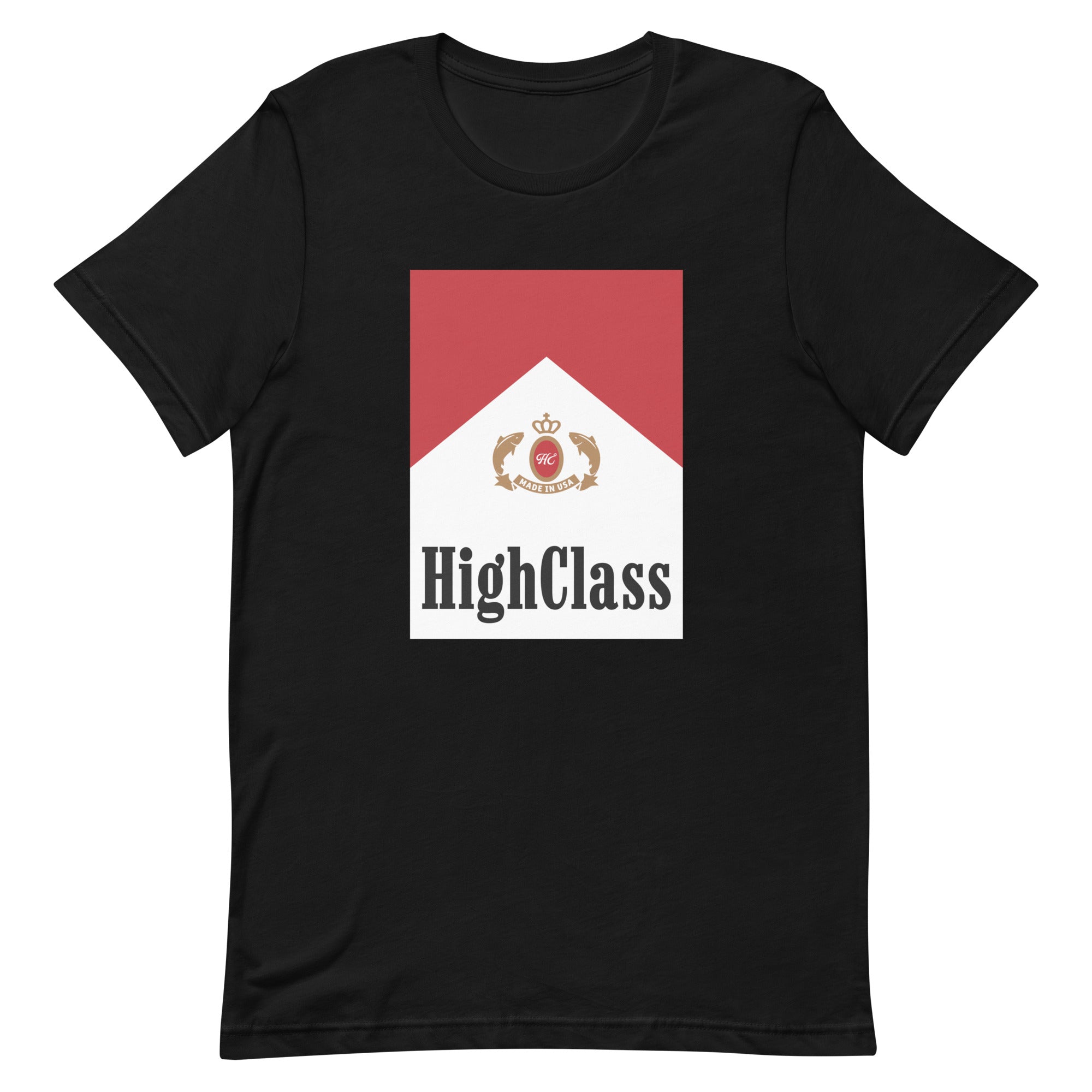 HIGH CLASS SMOKE T-Shirt